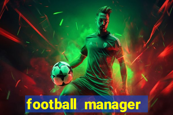 football manager 2024 crack